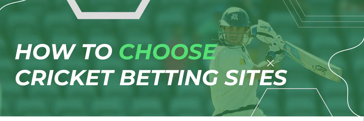 How to Choose Cricket Betting Sites