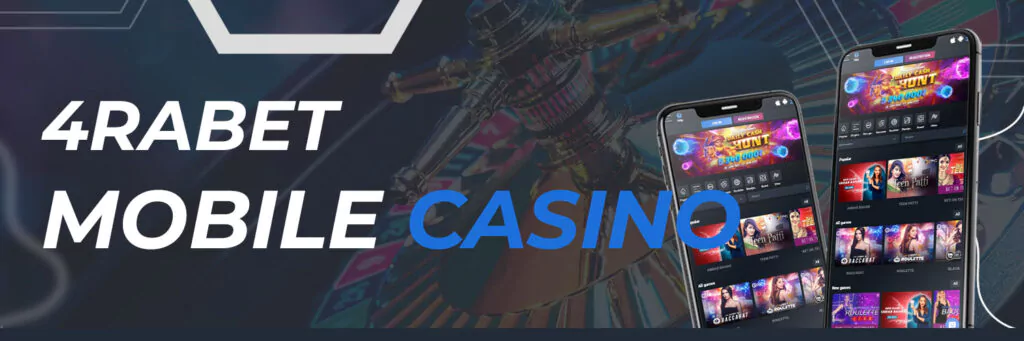 4rabet Mobile Casino