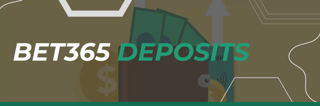 Bet365 Deposits