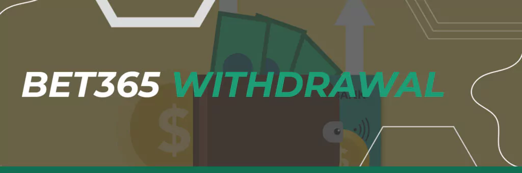 Bet365 Withdrawal