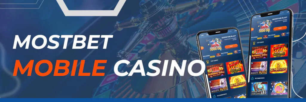 Mostbet Mobile Casino