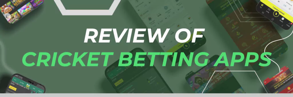 Review of Cricket Betting Apps