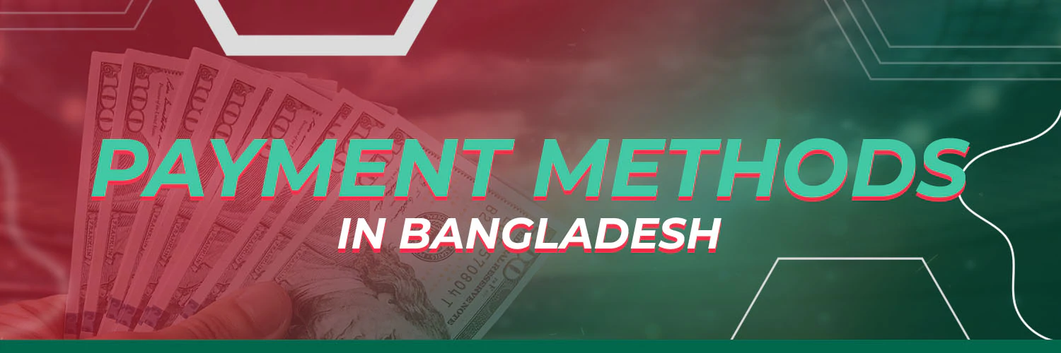 Payment Methods in Bangladesh