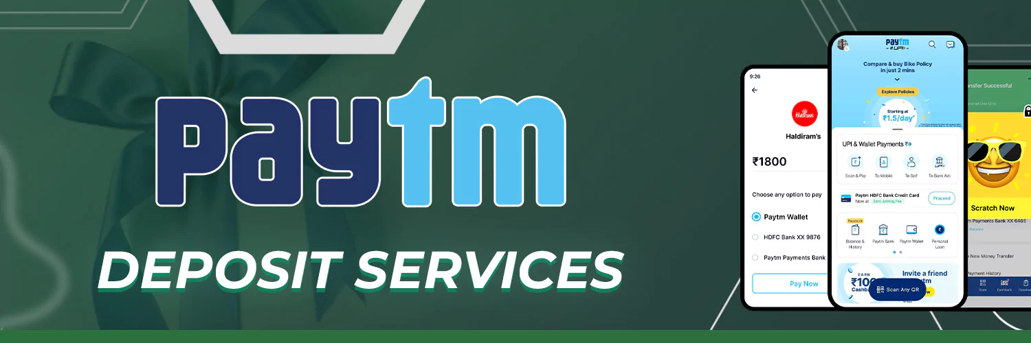 Paytm Deposit Services