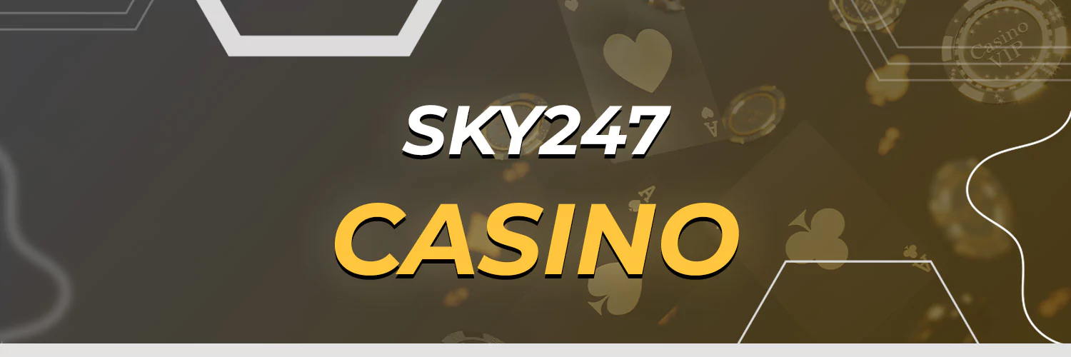 sky247 casino section