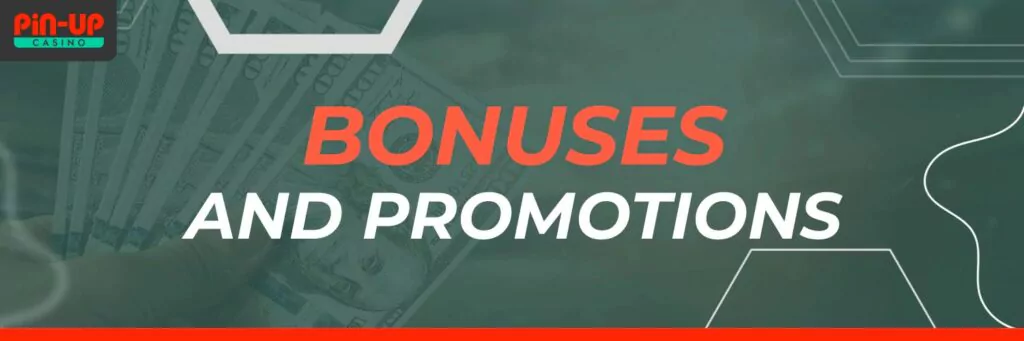 pin up bonuses and promotions