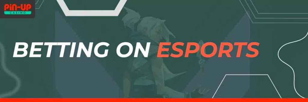 pin up esports betting